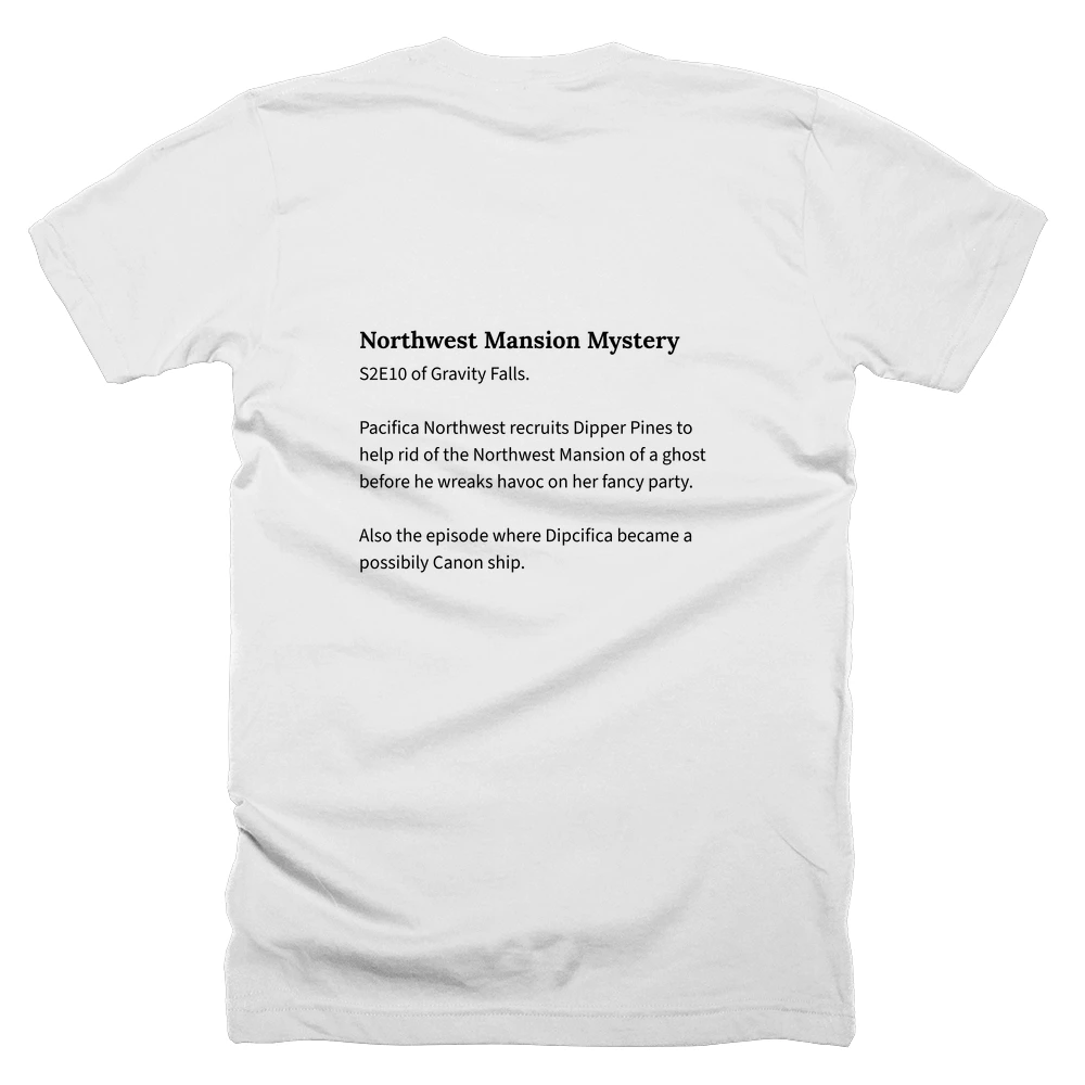 T-shirt with a definition of 'Northwest Mansion Mystery' printed on the back