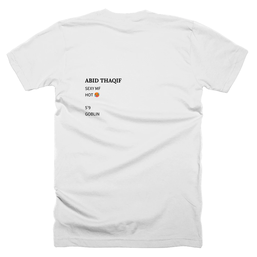 T-shirt with a definition of 'ABID THAQIF' printed on the back