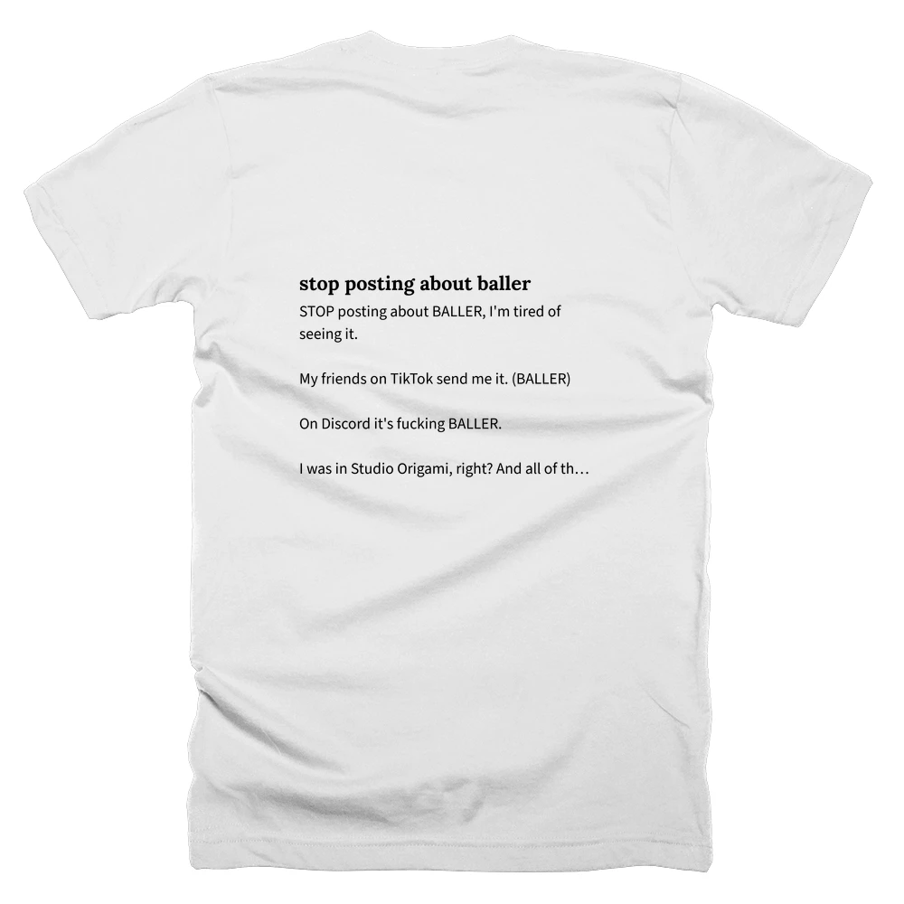 T-shirt with a definition of 'stop posting about baller' printed on the back