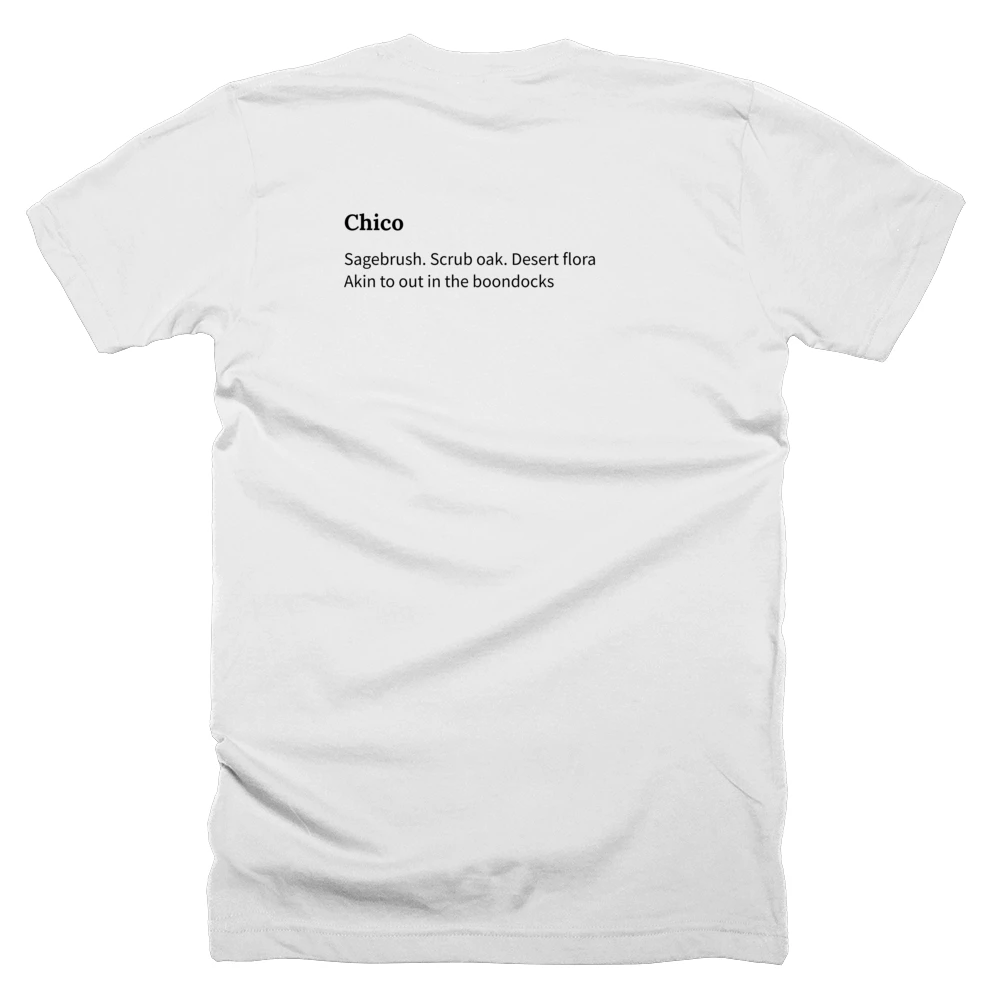 T-shirt with a definition of 'Chico' printed on the back