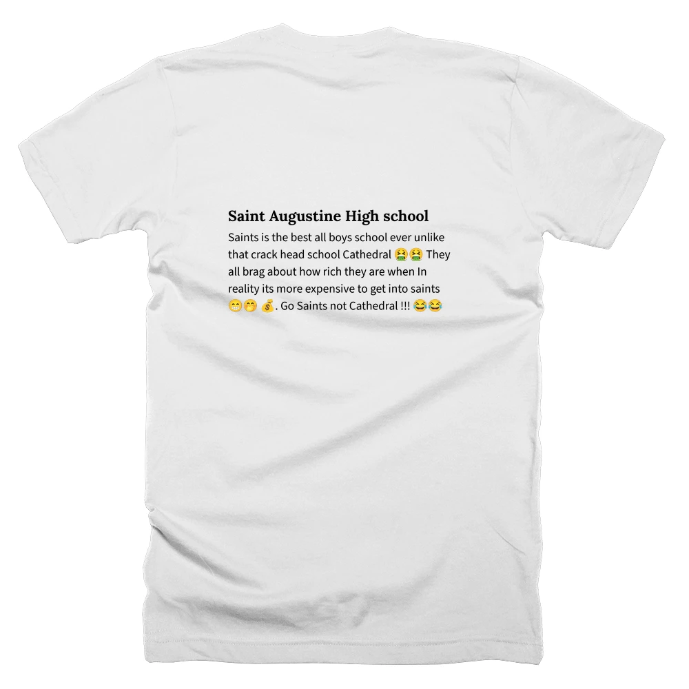 T-shirt with a definition of 'Saint Augustine High school' printed on the back