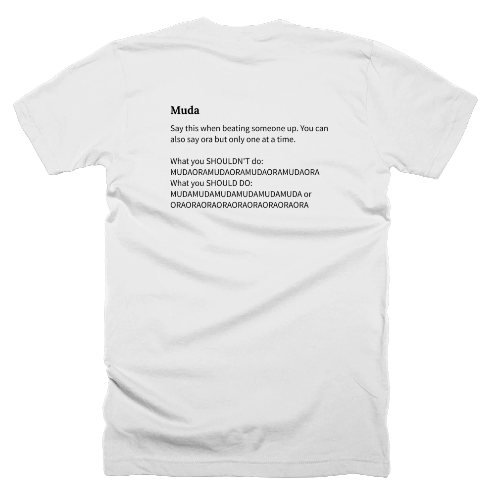 T-shirt with a definition of 'Muda' printed on the back