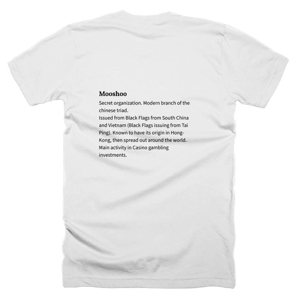 T-shirt with a definition of 'Mooshoo' printed on the back