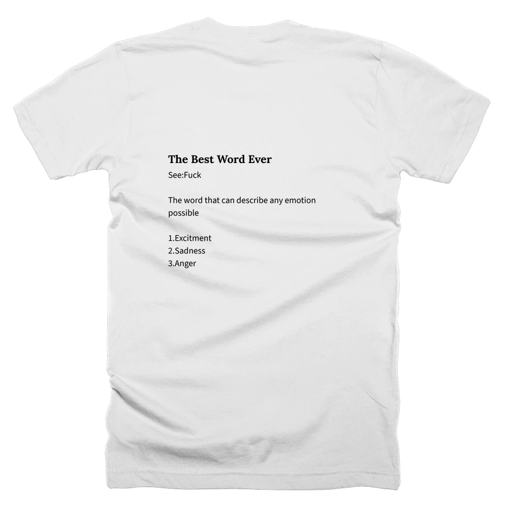 T-shirt with a definition of 'The Best Word Ever' printed on the back