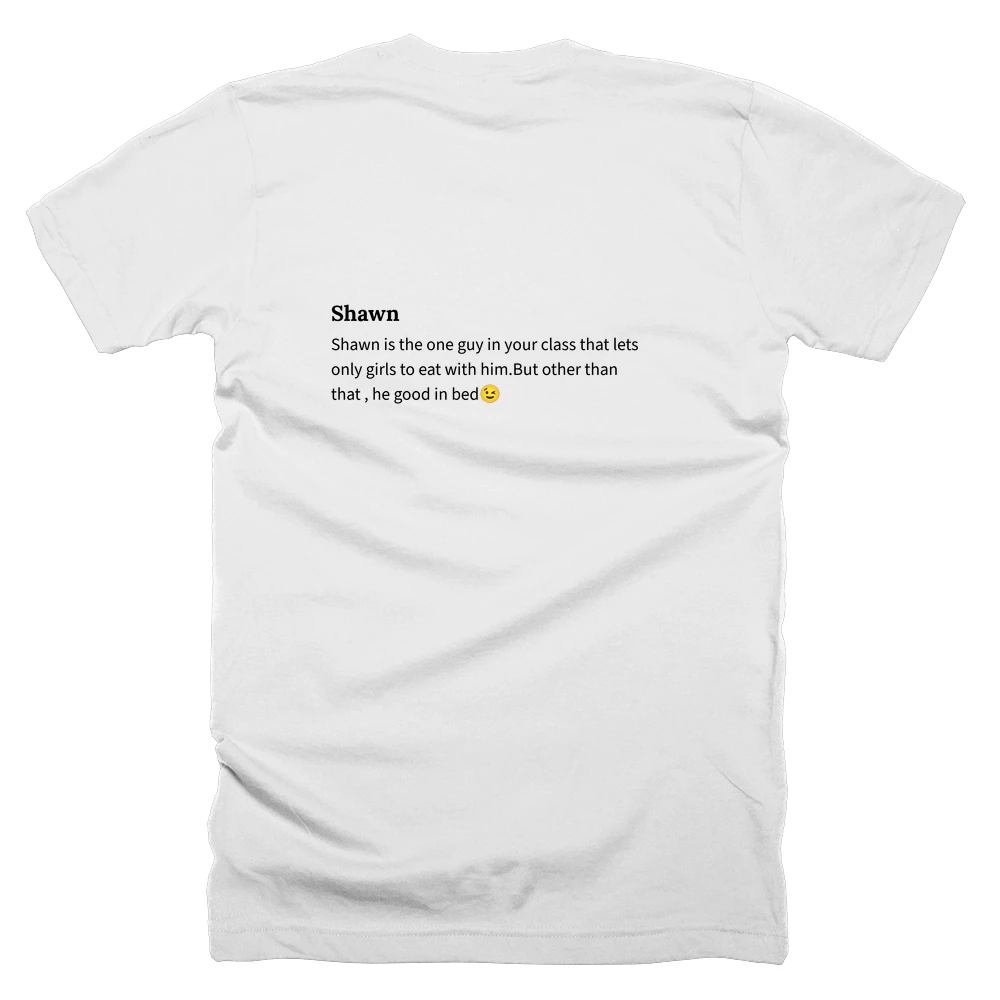 T-shirt with a definition of 'Shawn' printed on the back