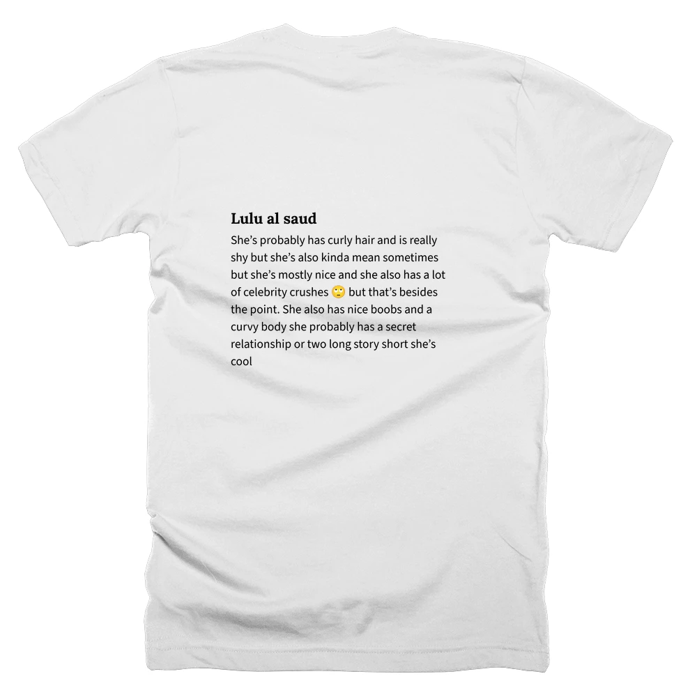 T-shirt with a definition of 'Lulu al saud' printed on the back