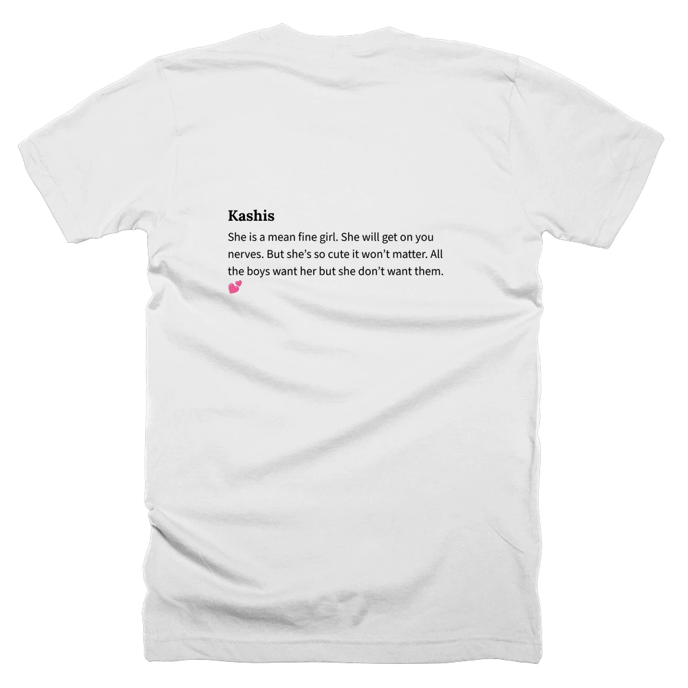 T-shirt with a definition of 'Kashis' printed on the back
