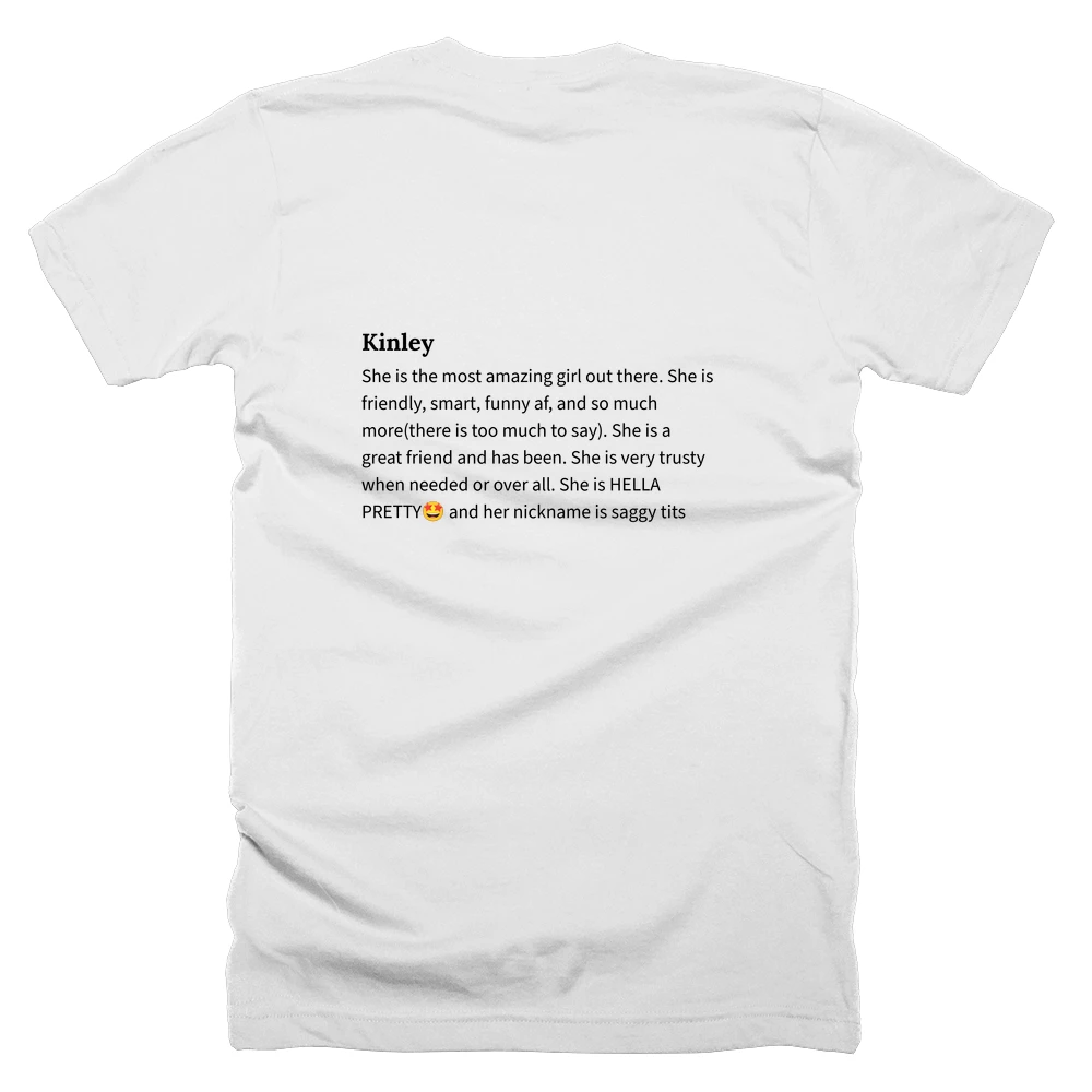 T-shirt with a definition of 'Kinley' printed on the back