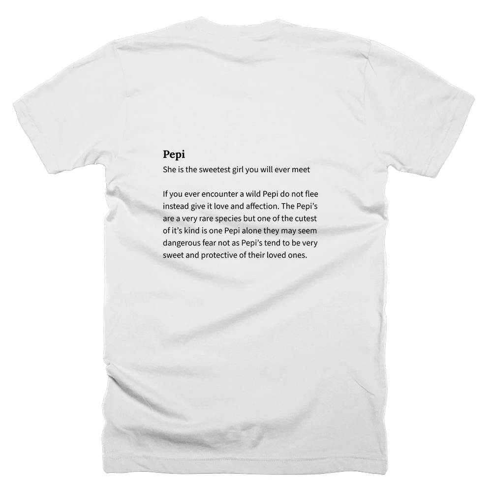 T-shirt with a definition of 'Pepi' printed on the back