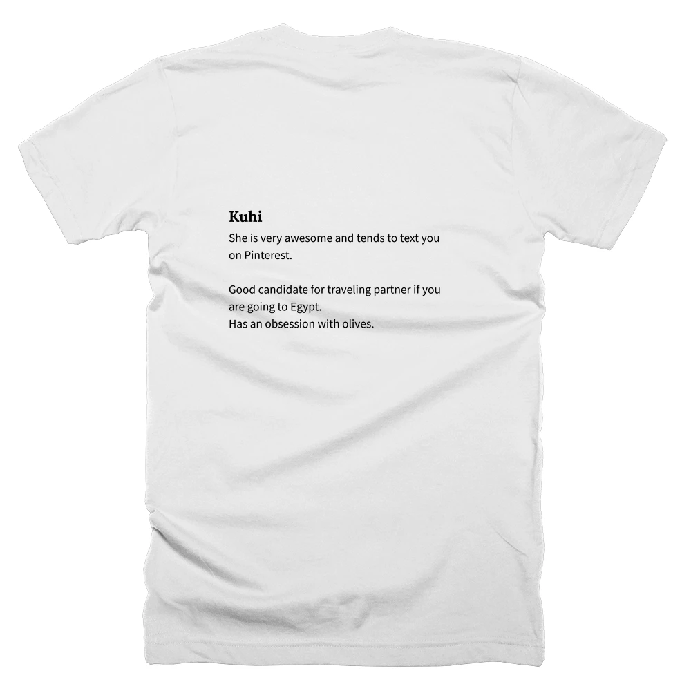 T-shirt with a definition of 'Kuhi' printed on the back