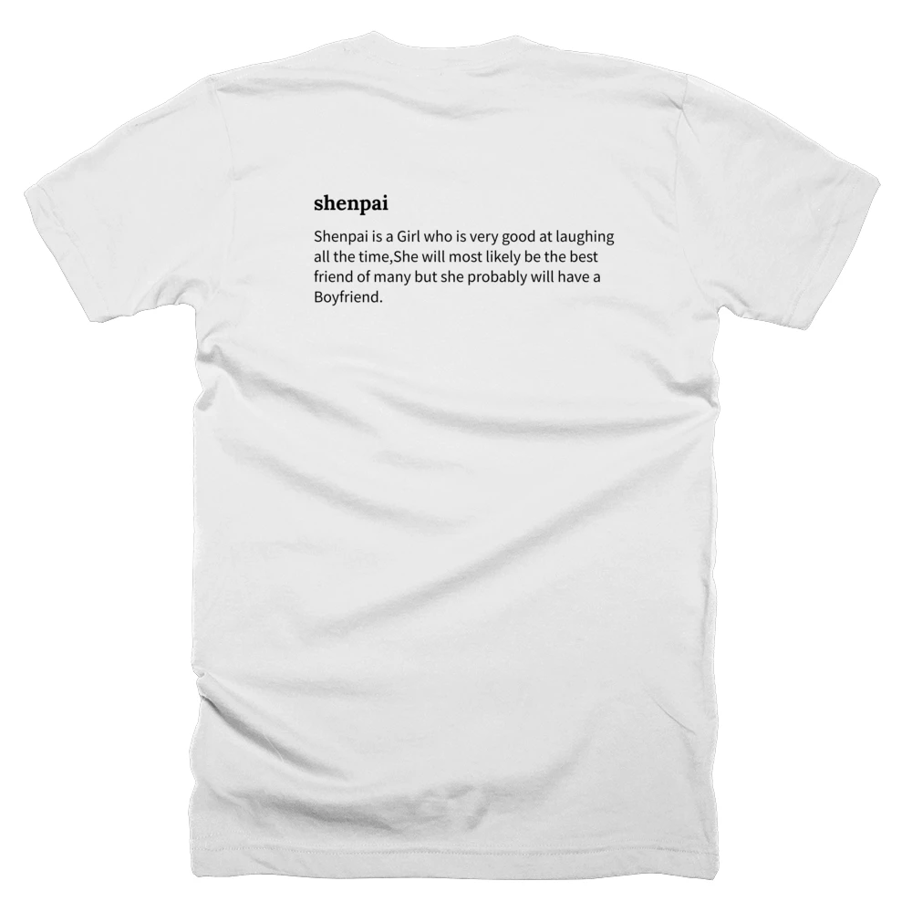 T-shirt with a definition of 'shenpai' printed on the back