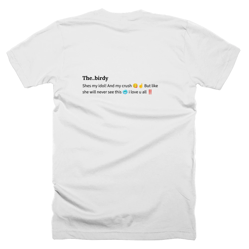 T-shirt with a definition of 'The..birdy' printed on the back