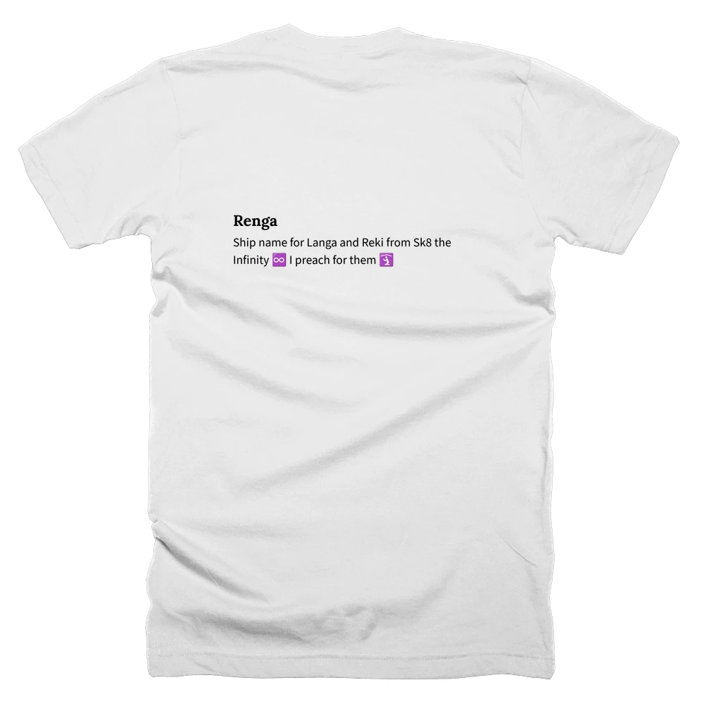 T-shirt with a definition of 'Renga' printed on the back