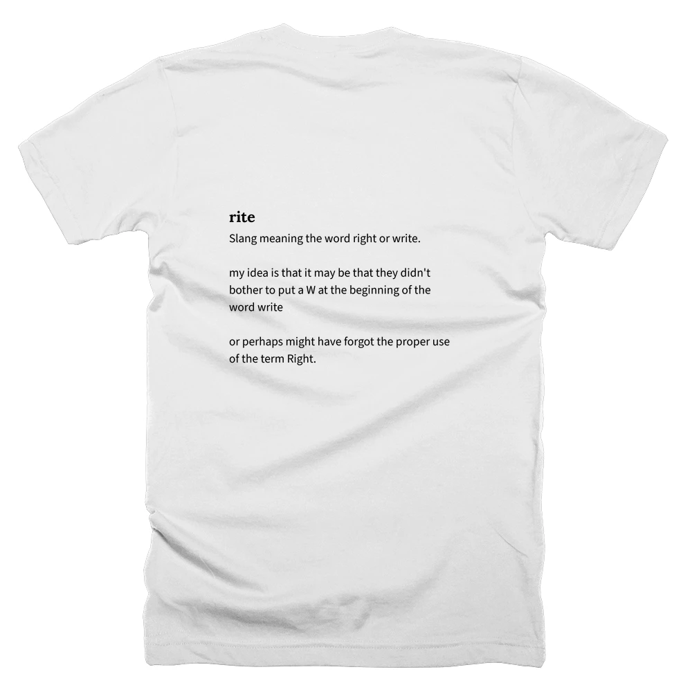 T-shirt with a definition of 'rite' printed on the back