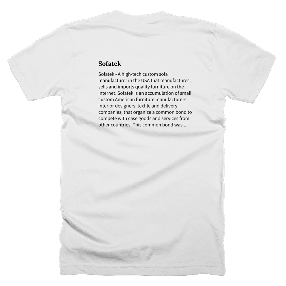 T-shirt with a definition of 'Sofatek' printed on the back