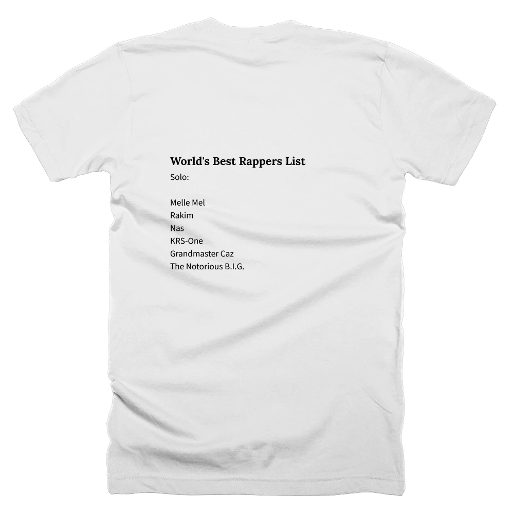 T-shirt with a definition of 'World's Best Rappers List' printed on the back
