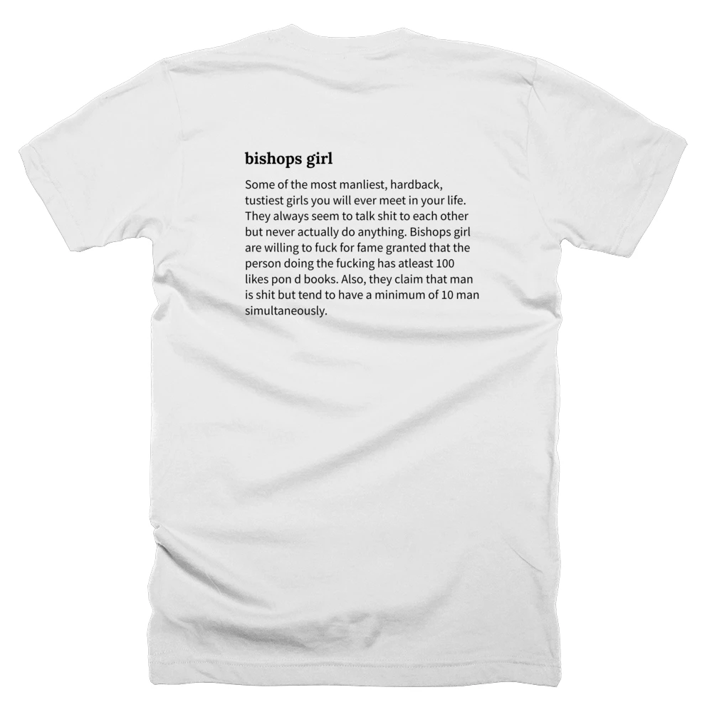 T-shirt with a definition of 'bishops girl' printed on the back