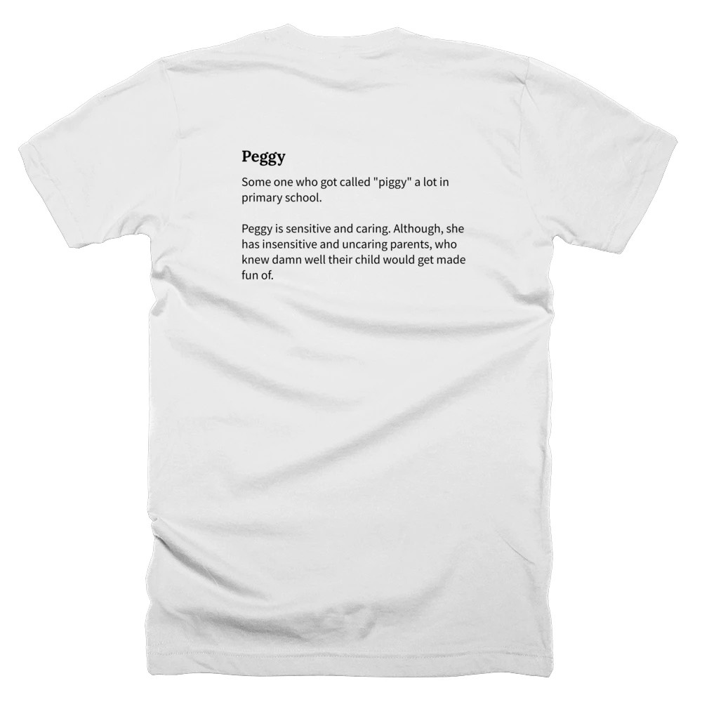 T-shirt with a definition of 'Peggy' printed on the back