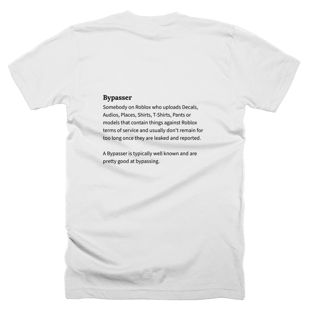 T-shirt with a definition of 'Bypasser' printed on the back