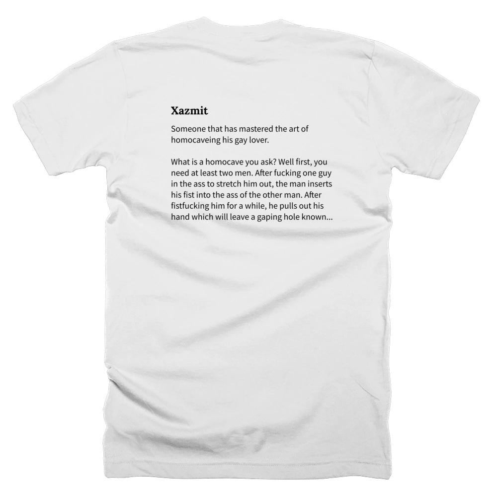 T-shirt with a definition of 'Xazmit' printed on the back