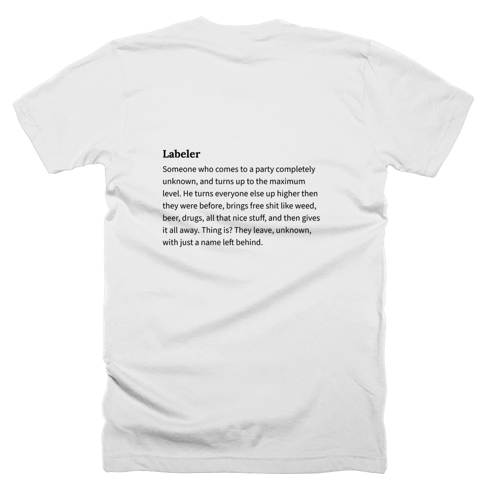 T-shirt with a definition of 'Labeler' printed on the back