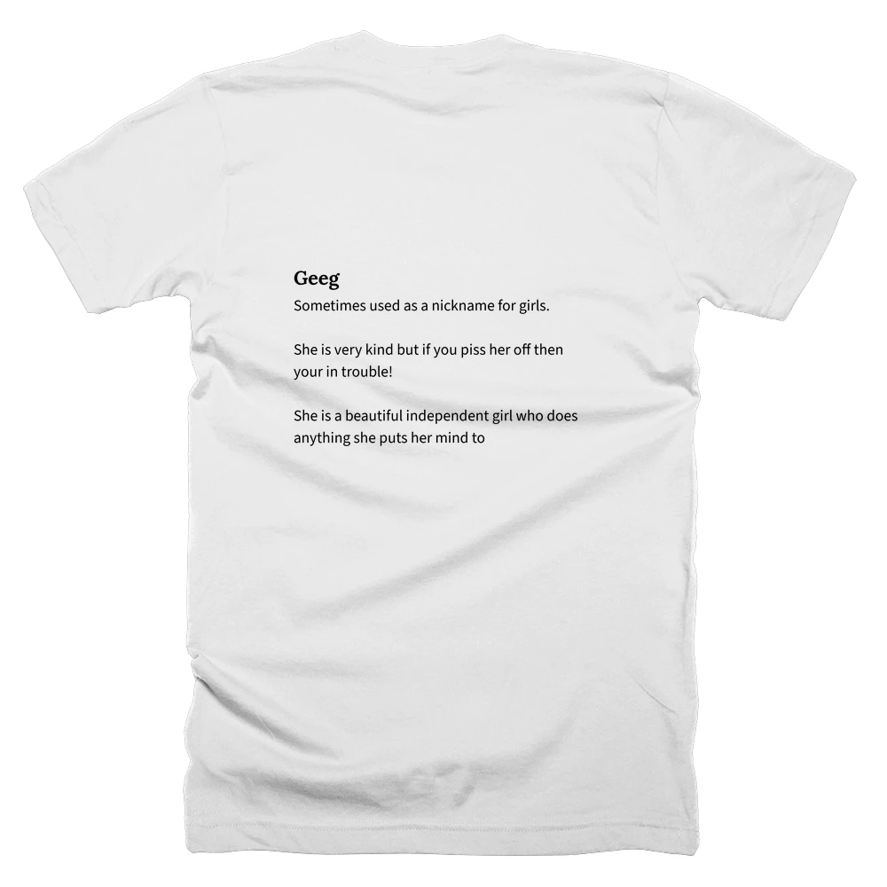 T-shirt with a definition of 'Geeg' printed on the back