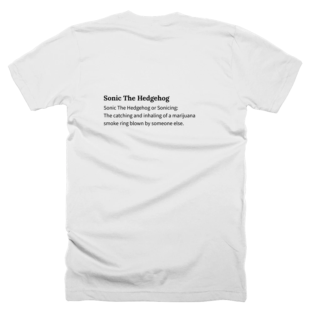 T-shirt with a definition of 'Sonic The Hedgehog' printed on the back