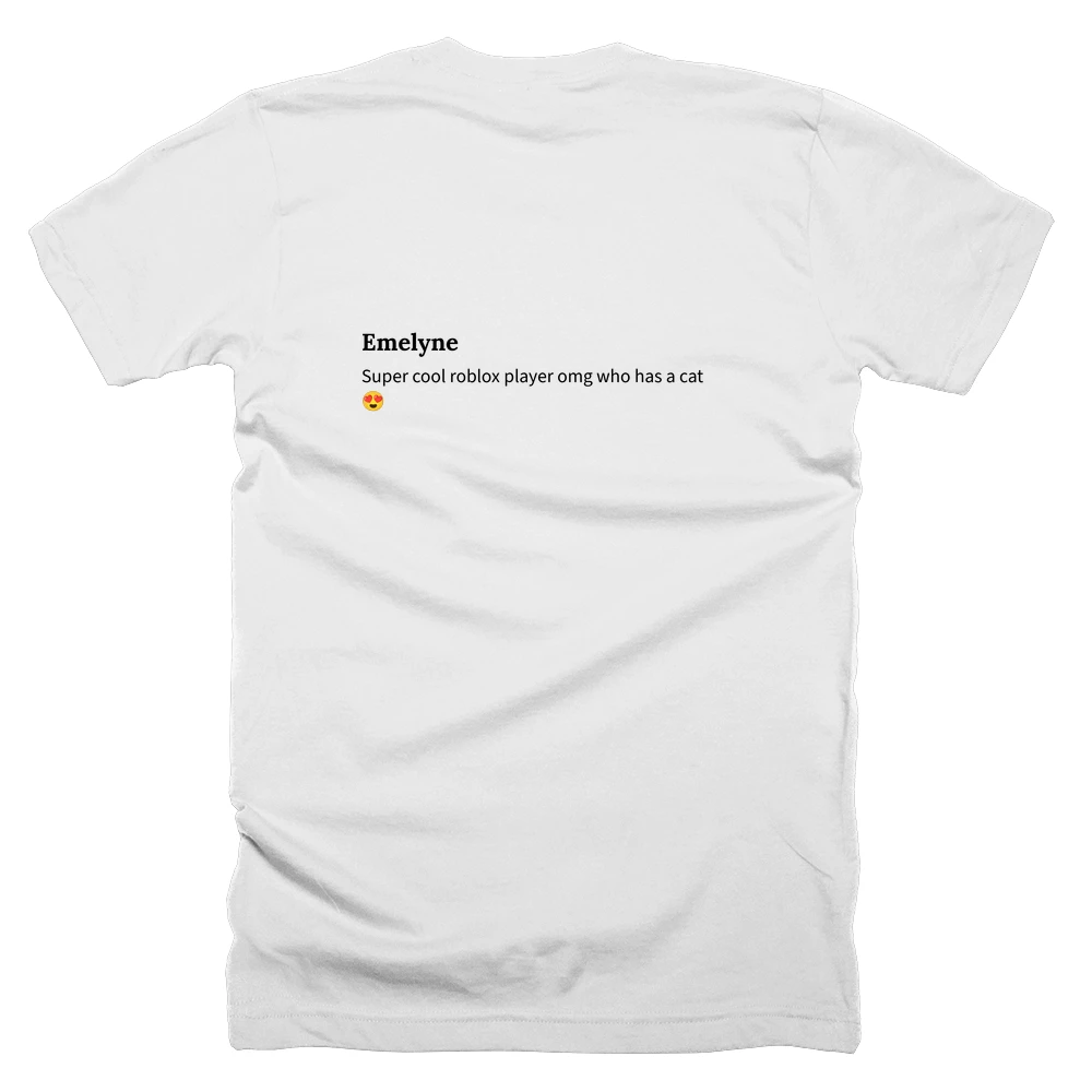 T-shirt with a definition of 'Emelyne' printed on the back