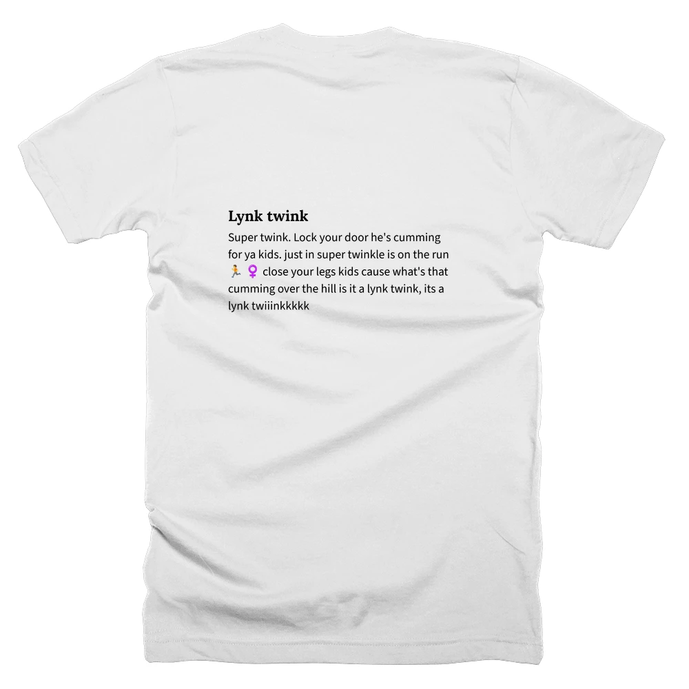 T-shirt with a definition of 'Lynk twink' printed on the back