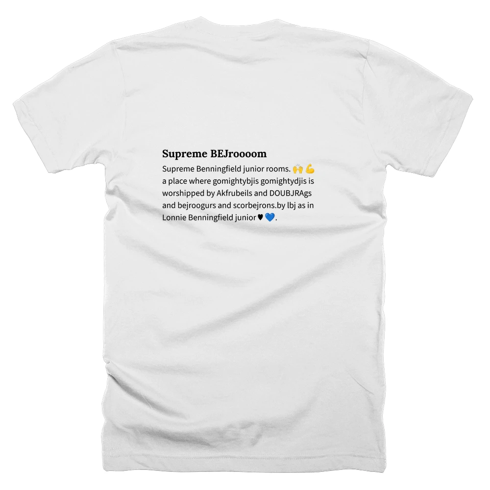 T-shirt with a definition of 'Supreme BEJroooom' printed on the back