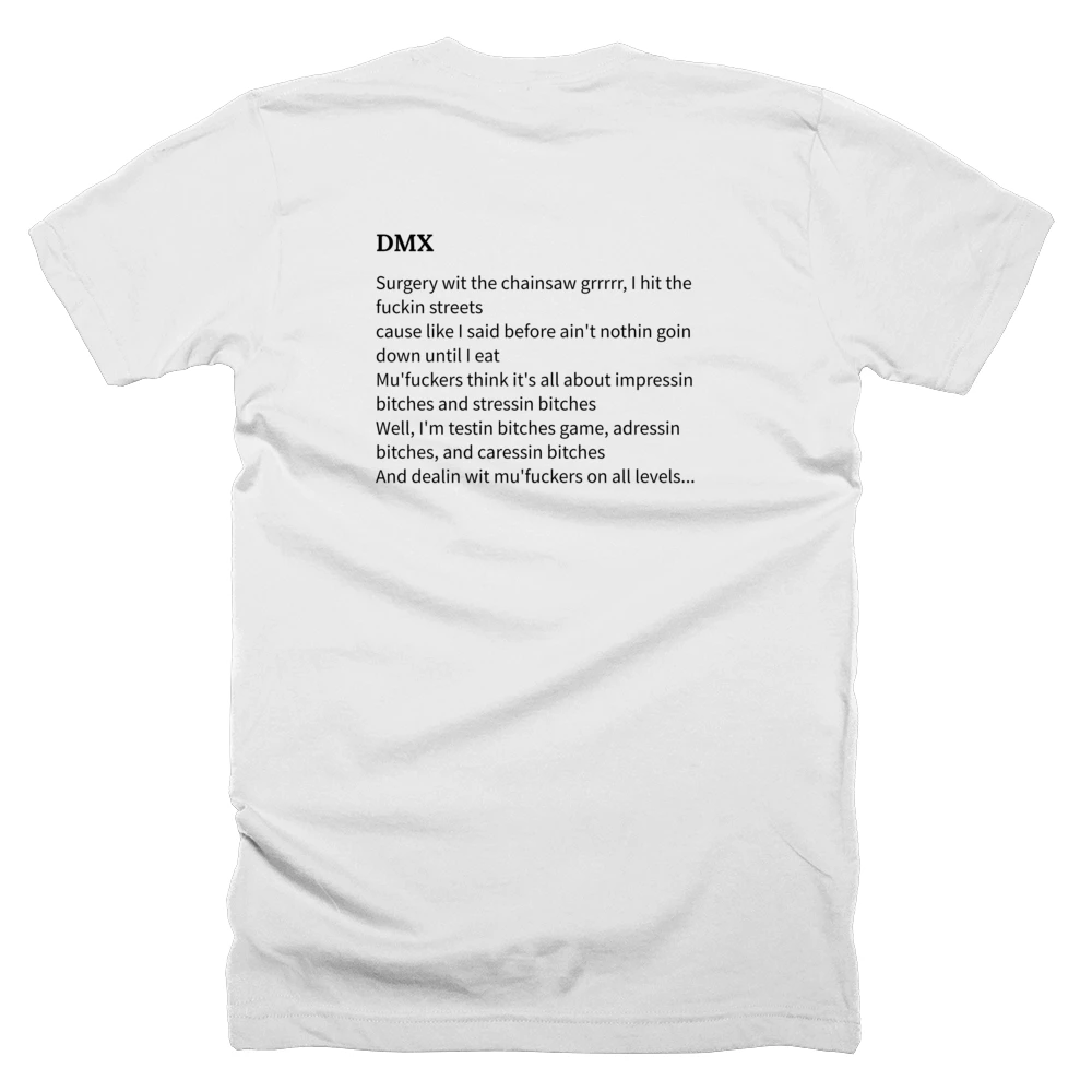 T-shirt with a definition of 'DMX' printed on the back