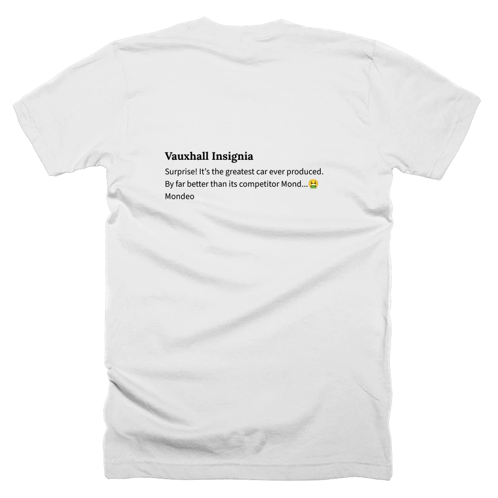 T-shirt with a definition of 'Vauxhall Insignia' printed on the back
