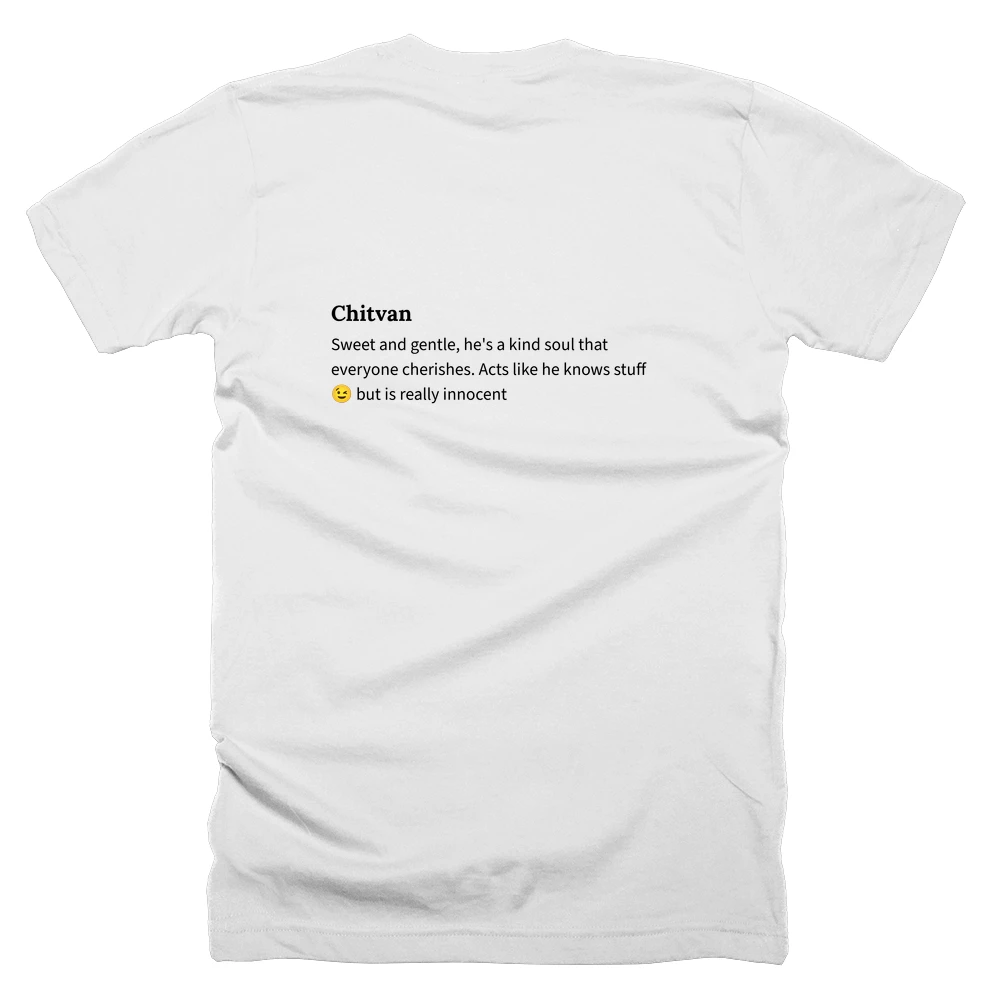 T-shirt with a definition of 'Chitvan' printed on the back