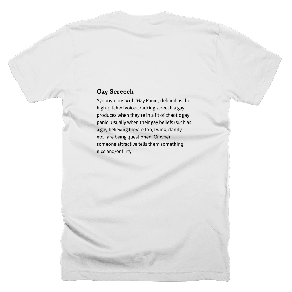 T-shirt with a definition of 'Gay Screech' printed on the back