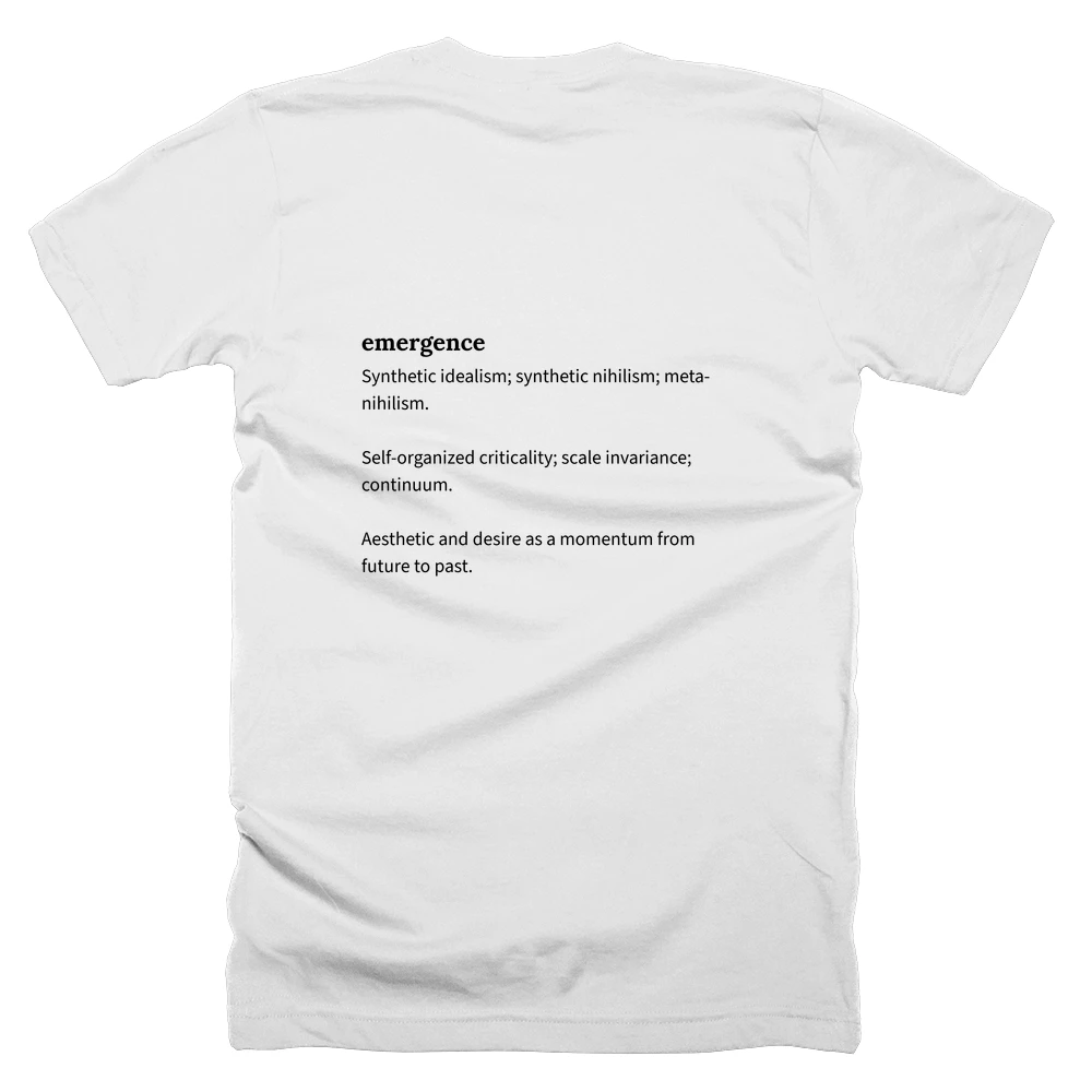 T-shirt with a definition of 'emergence' printed on the back