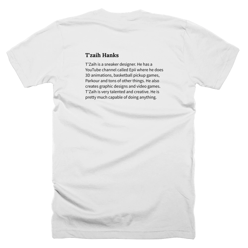 T-shirt with a definition of 'T'zaih Hanks' printed on the back