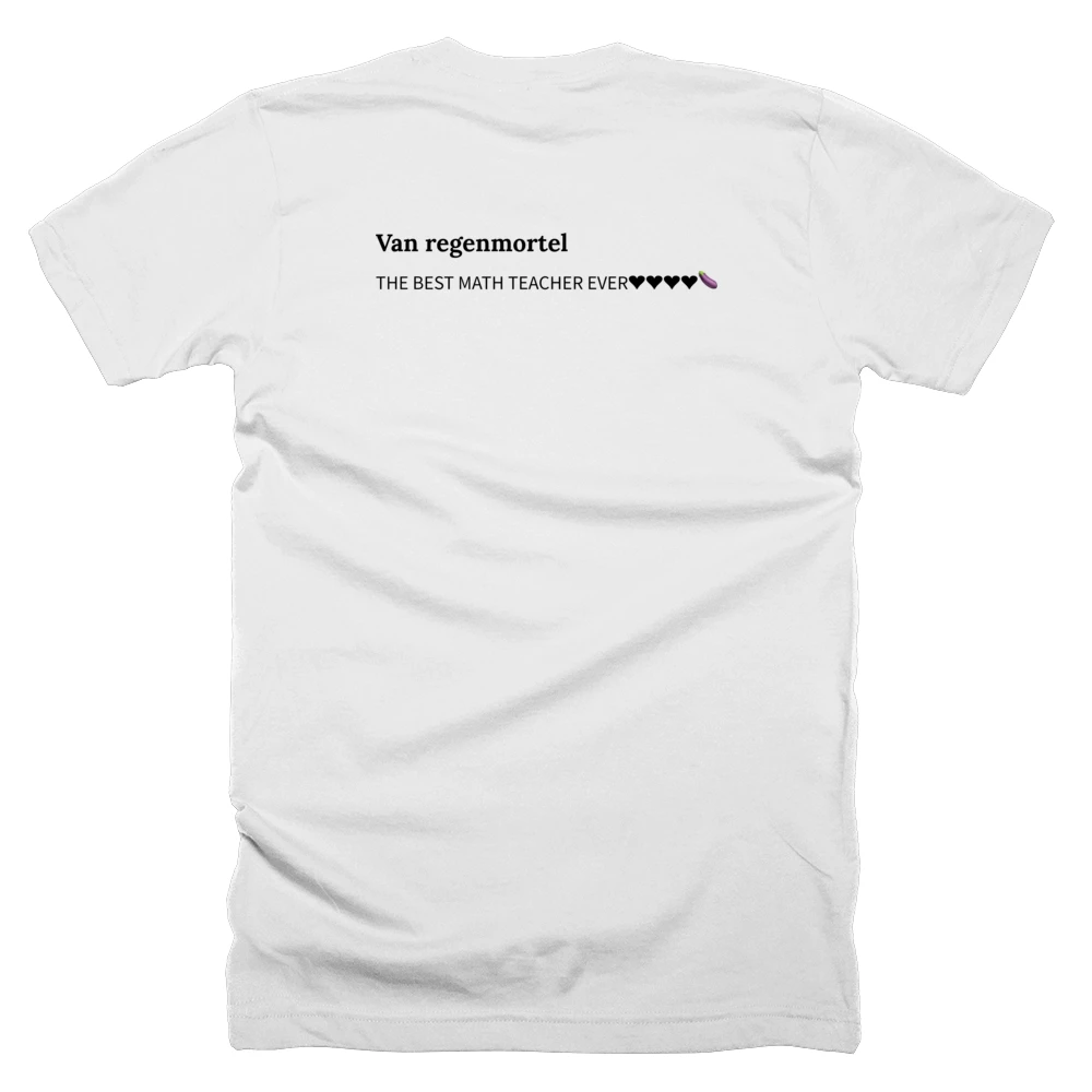 T-shirt with a definition of 'Van regenmortel' printed on the back