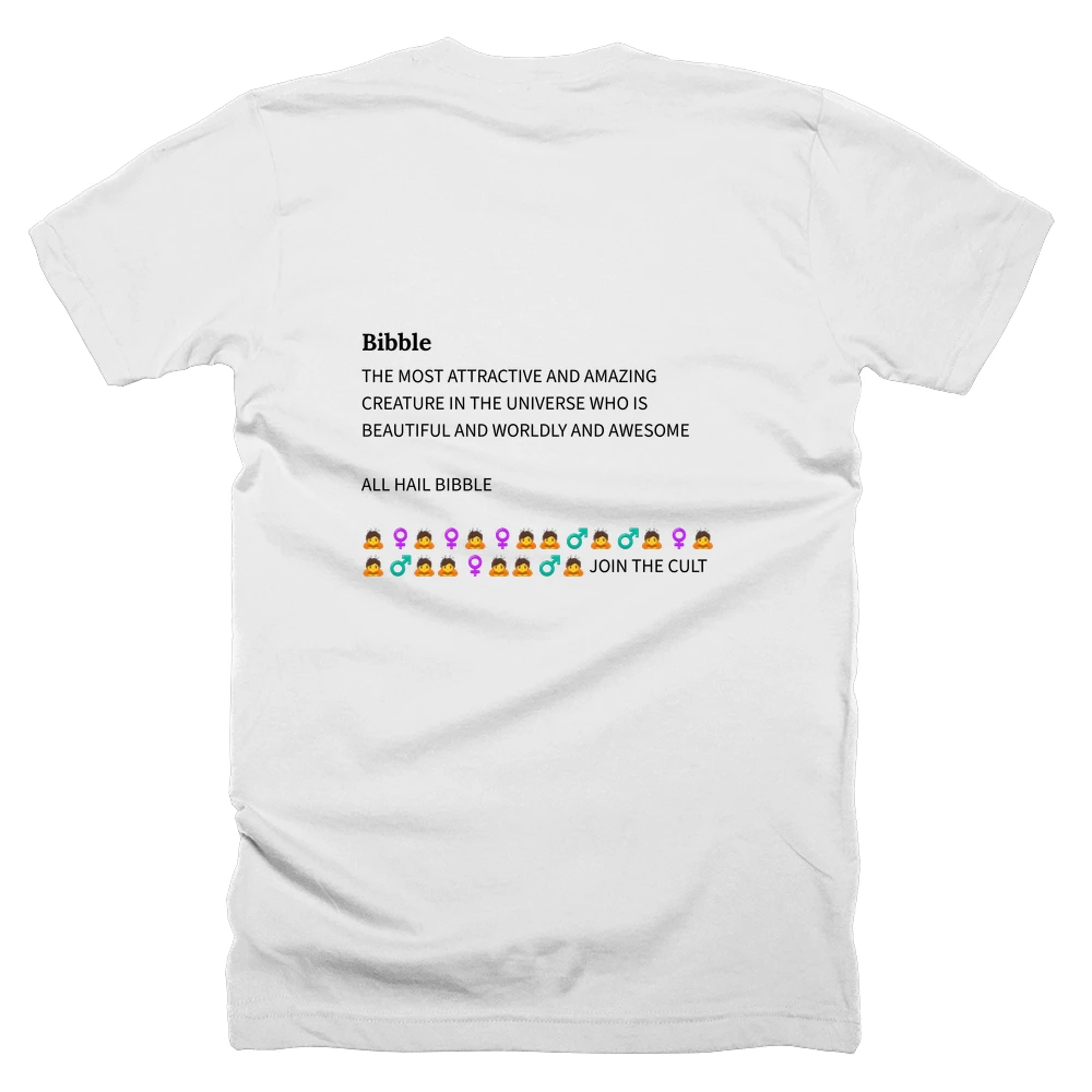 T-shirt with a definition of 'Bibble' printed on the back