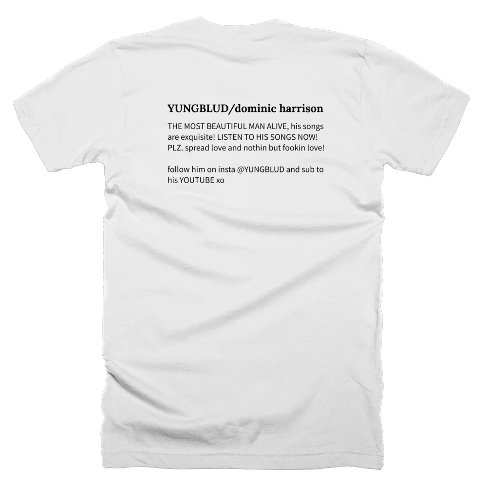 T-shirt with a definition of 'YUNGBLUD/dominic harrison' printed on the back
