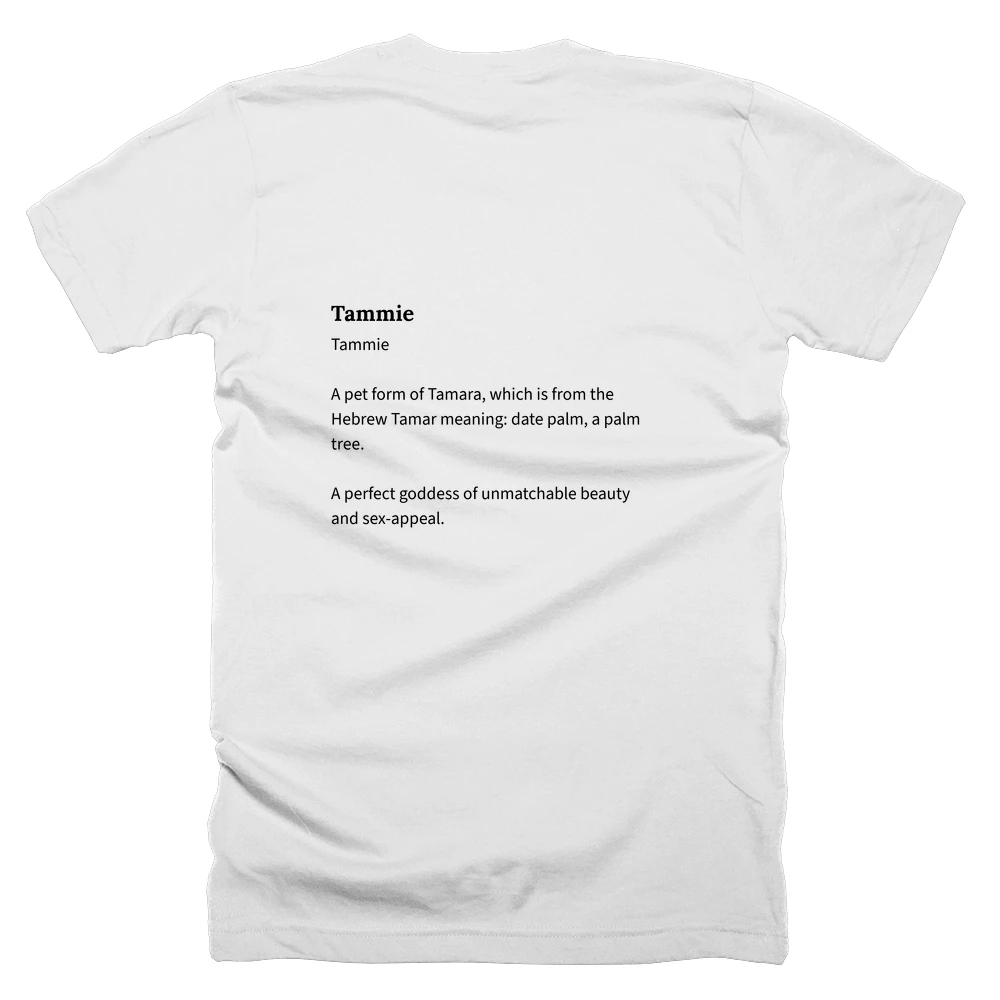 T-shirt with a definition of 'Tammie' printed on the back