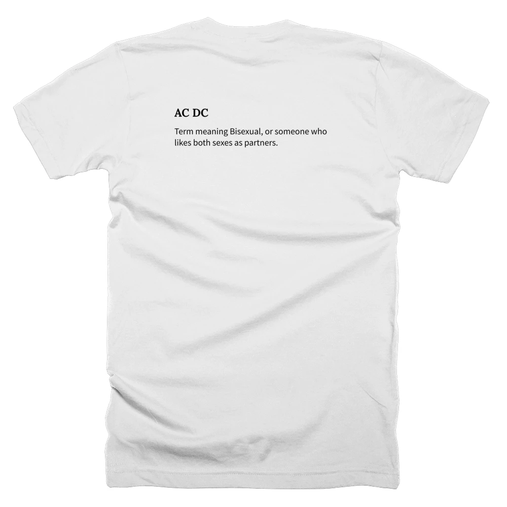 T-shirt with a definition of 'AC DC' printed on the back
