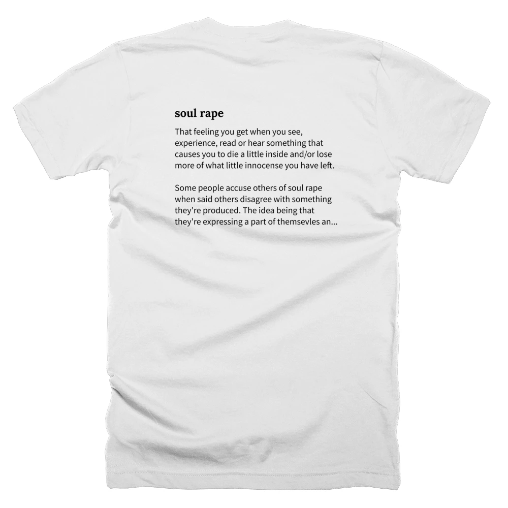 T-shirt with a definition of 'soul rape' printed on the back