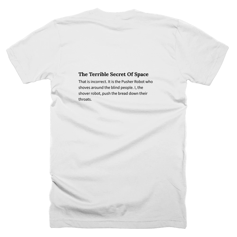 T-shirt with a definition of 'The Terrible Secret Of Space' printed on the back