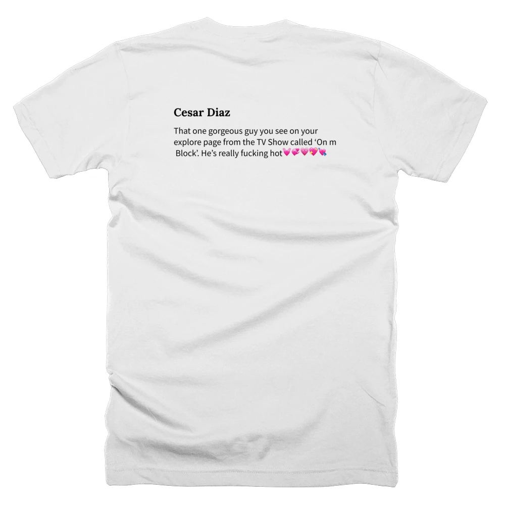 T-shirt with a definition of 'Cesar Diaz' printed on the back