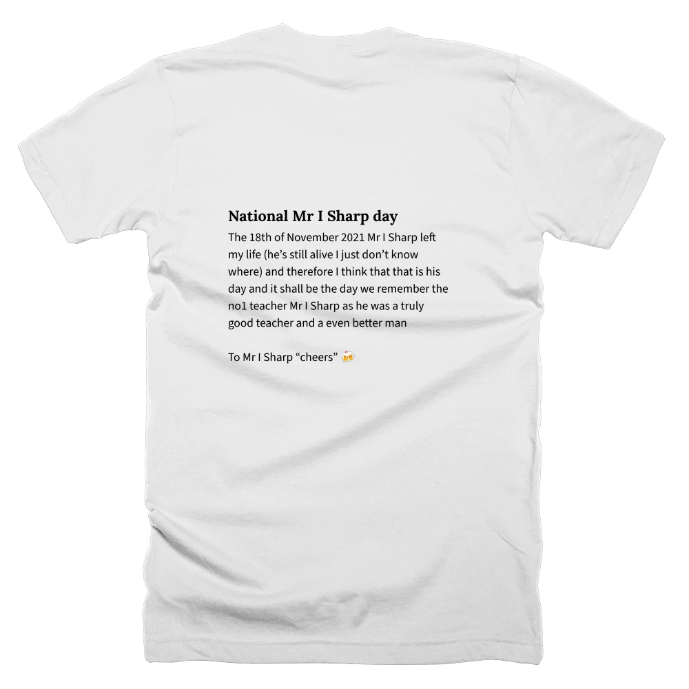 T-shirt with a definition of 'National Mr I Sharp day' printed on the back