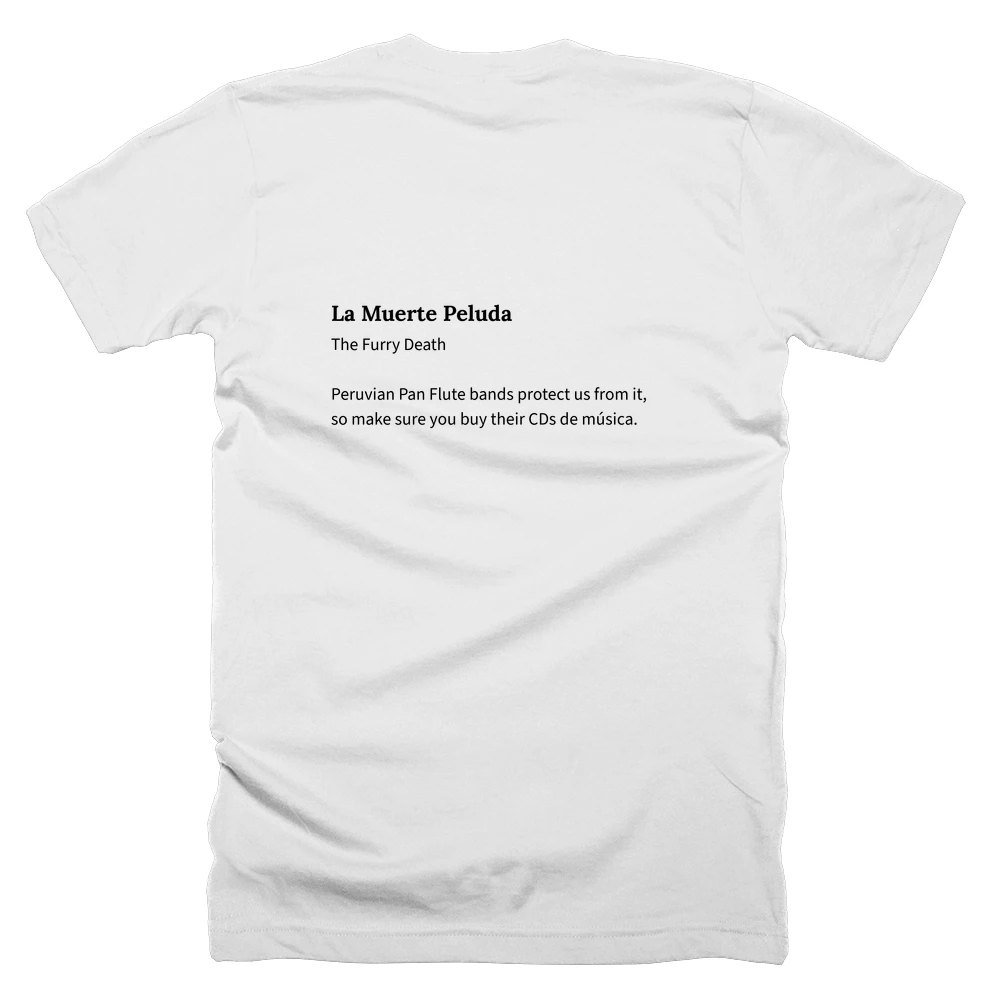 T-shirt with a definition of 'La Muerte Peluda' printed on the back