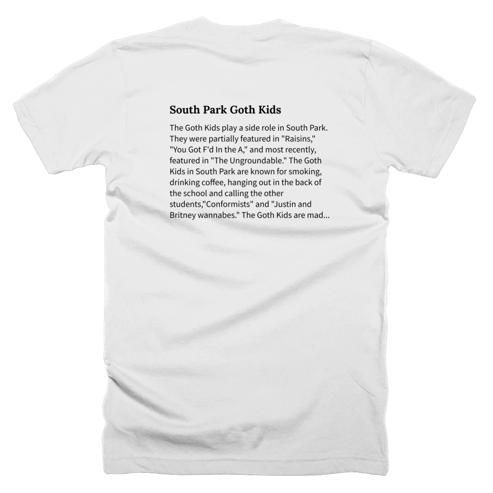 T-shirt with a definition of 'South Park Goth Kids' printed on the back