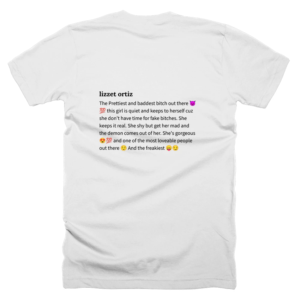 T-shirt with a definition of 'lizzet ortiz' printed on the back