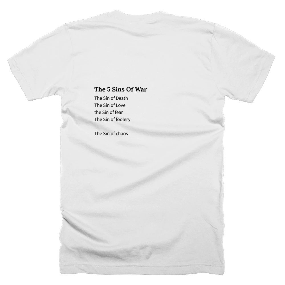 T-shirt with a definition of 'The 5 Sins Of War' printed on the back