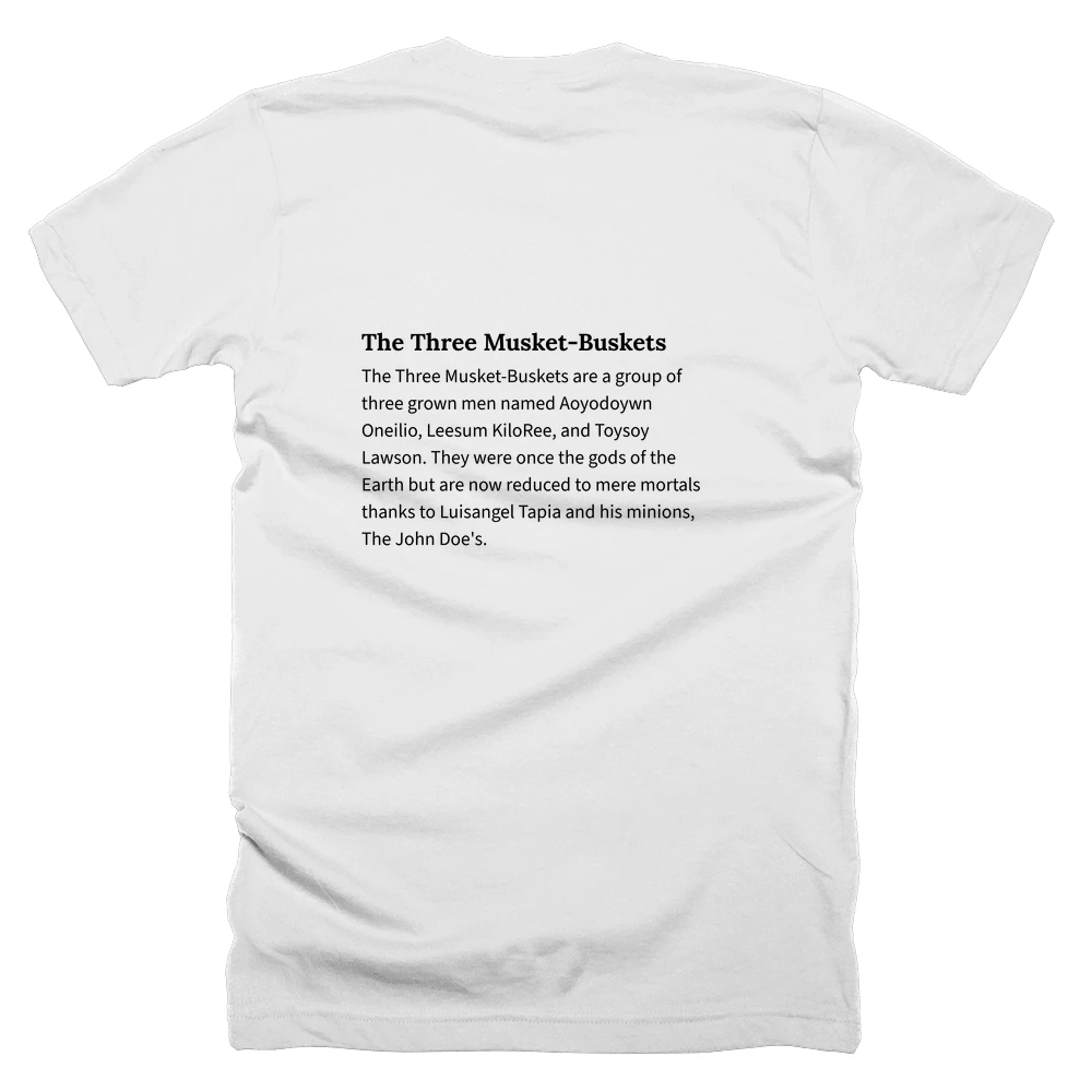 T-shirt with a definition of 'The Three Musket-Buskets' printed on the back